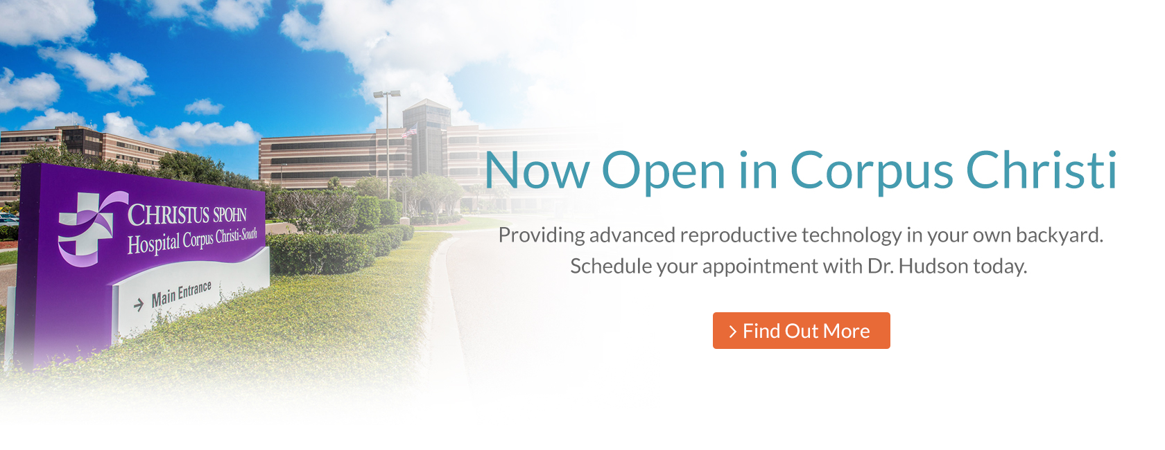 Now Open in Corpus Christi - Providing advanced reproductive technology in your own backyard. Schedule your appointment with Dr. Hudson today.